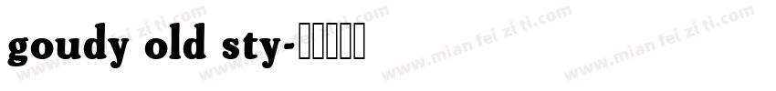 goudy old sty字体转换